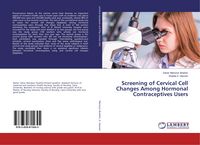 Produktbild: Screening of Cervical Cell Changes Among Hormonal Contraceptives Users