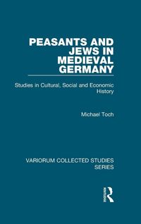 Produktbild: Peasants and Jews in Medieval Germany