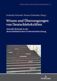Produktbild: Wissen und Ueberzeugungen von Deutschlehrkraeften