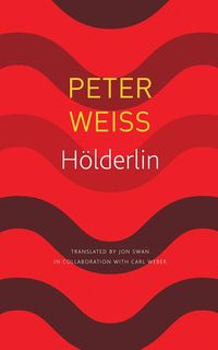 Bild vom Artikel Hölderlin: A Play in Two Acts vom Autor Peter Weiss