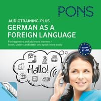 Produktbild: PONS Audiotraining Plus - German as a Foreign Language