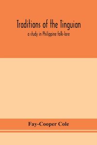 Produktbild: Traditions Of The Tinguian