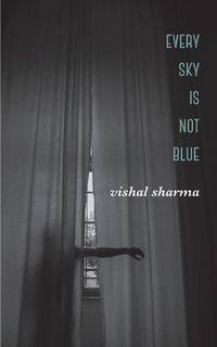 Produktbild: Every Sky is Not Blue