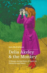 Produktbild: Delia Akeley and the Monkey