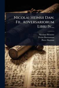 Produktbild: Nicolai Heinsii Dan. Fil. Adversariorum Libri Iv....
