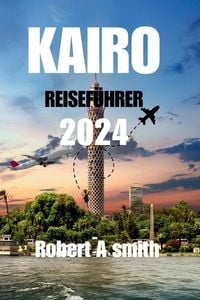 Produktbild: KAIRO REISEF&Uuml;HRER 2024