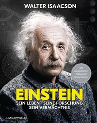 Bild vom Artikel Einstein: Sein Leben, seine Forschung, sein Vermächtnis vom Autor Walter Isaacson