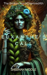 Produktbild: Euxanthe's Call (The Broken Yew of Nemredilth, #1)