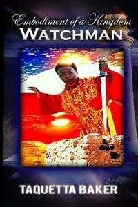 Produktbild: The Embodiment of a Kingdom Watchman