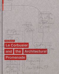 Produktbild: Le Corbusier and the Architectural Promenade