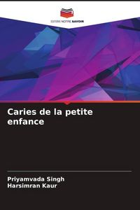 Produktbild: Caries de la petite enfance