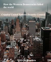 Produktbild: How the Western Democracies failed the world