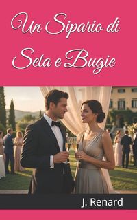 Produktbild: Un Sipario di Seta e Bugie