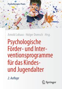 Produktbild: Psychologische F&ouml;rder- und Interventionsprogramme f&uuml;r das Kindes- und Jugendalter