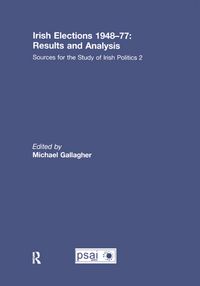 Produktbild: Irish Elections 1948-77: Results and Analysis