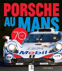 Produktbild: Porsche au Mans : 70 ans