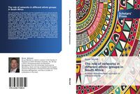 Produktbild: The role of networks in different ethnic groups in South Africa