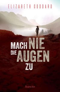 Produktbild: Mach nie die Augen zu