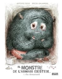 Produktbild: El monstre de l'armari existeix... i t'ho demostrar&eacute;!