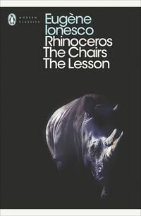 Produktbild: Rhinoceros, The Chairs, The Lesson