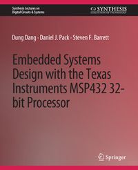 Produktbild: Embedded Systems Design with the Texas Instruments MSP432 32-bit Processor