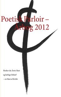 Produktbild: Poetisk Parloir - &Aring;rbog 2012
