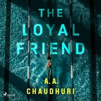 Produktbild: The Loyal Friend: A page-turning domestic thriller with a shock twist