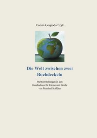 Produktbild: Die Welt zwischen zwei Buchdeckeln