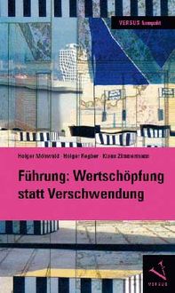 Produktbild: F&uuml;hrung: Wertsch&ouml;pfung statt Verschwendung