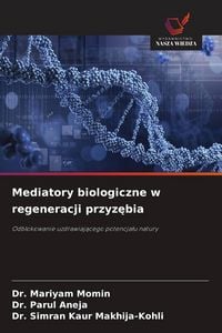 Produktbild: Mediatory biologiczne w regeneracji przyz&iquest;bia