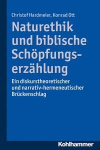 Produktbild: Naturethik und biblische Sch&ouml;pfungserz&auml;hlung