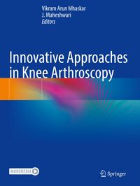 Produktbild: Innovative Approaches in Knee Arthroscopy