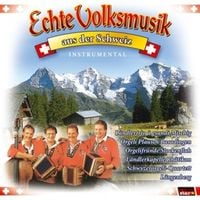 Produktbild: Echte Volksmusik a.d.Schweiz
