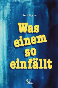 Produktbild: Was einem so einf&auml;llt