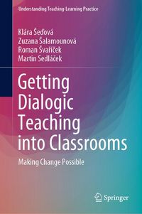 Produktbild: Getting Dialogic Teaching into Classrooms