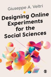 Produktbild: Designing Online Experiments for the Social Sciences