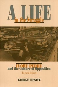 Produktbild: A Life in the Struggle: Ivory Perry and the Culture of Opposition