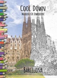 Produktbild: Cool Down | Malbuch f&uuml;r Erwachsene: Barcelona