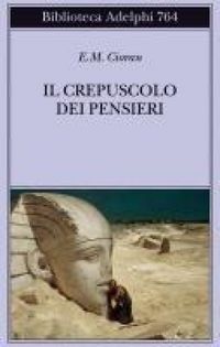 Produktbild: Il crepuscolo dei pensieri