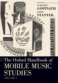 Produktbild: Oxford Handbook of Mobile Music Studies, Volume 1