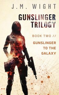 Produktbild: Gunslinger to the Galaxy