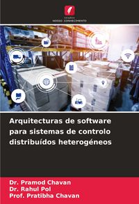 Produktbild: Arquitecturas de software para sistemas de controlo distribu&iacute;dos heterog&eacute;neos