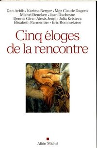 Produktbild: Cinq &eacute;loges de la rencontre