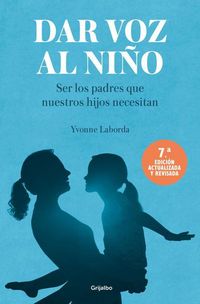 Produktbild: Dar Voz Al Ni&ntilde;o / Give the Child a Voice