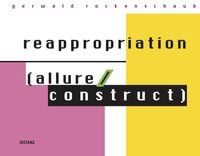 Produktbild: Reappropriation (allure/construct)