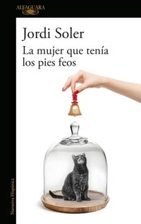 Produktbild: La Mujer Que Ten&iacute;a Los Pies Feos / The Woman Who Had Ugly Feet