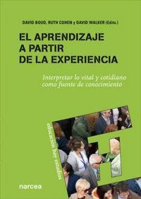 Produktbild: El aprendizaje a partir de la experiencia : interpretar lo vital y cotidiano como fuente de conocimiento