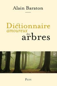 Produktbild: Dictionnaire amoureux des arbres