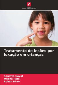 Produktbild: Tratamento de les&otilde;es por luxa&ccedil;&atilde;o em crian&ccedil;as