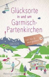 Produktbild: Gl&uuml;cksorte in und um Garmisch-Partenkirchen